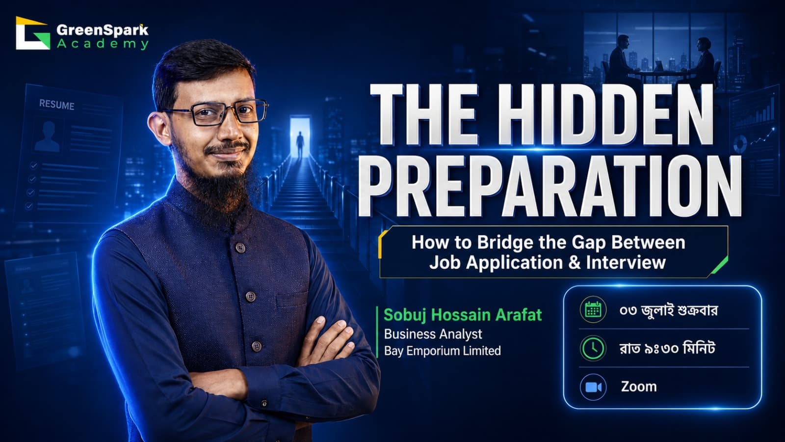 THE HIDDEN PREPARATION How to Bridge the Gap Between Job Application & Interview
